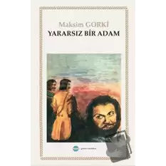 Yararsız Bir Adam