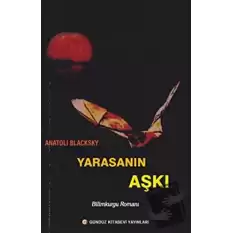 Yarasanın Aşkı