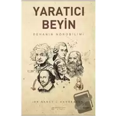 Yaratıcı Beyin - Dehanın Nörobilimi