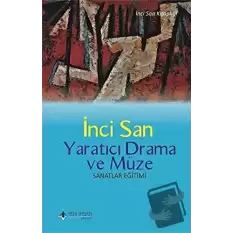 Yaratıcı Drama ve Müze