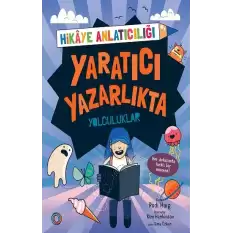 Yaratıcı Yazarlıkta Yolculuklar - Hikaye Anlatıcılığı