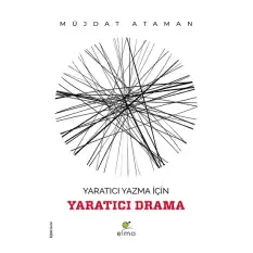 Yaratıcı Yazma İçin Yaratıcı Drama