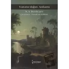 Yaratıcılığın Anlamı