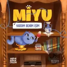 Yardım Benim İşim - Miyu