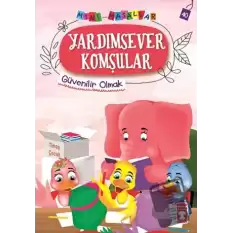 Yardımsever Komşular - Mini Masallar 4