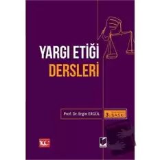 Yargı Etiği Dersleri