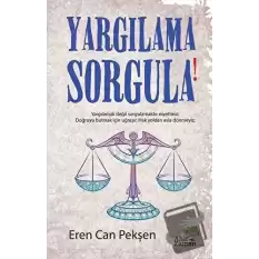 Yargılama Sorgula!