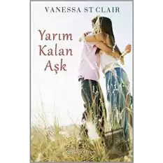 Yarım Kalan Aşk