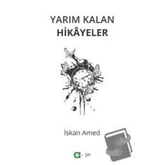 Yarım Kalan Hikayeler