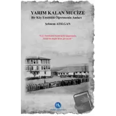 Yarım Kalan Mucize