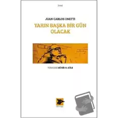 Yarın Başka Bir Gün Olacak