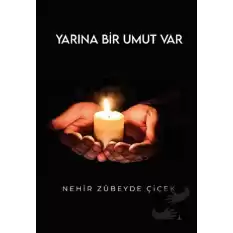 Yarına Bir Umut Var