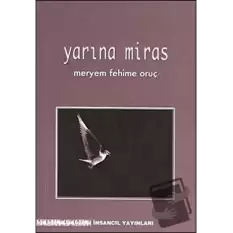 Yarına Miras