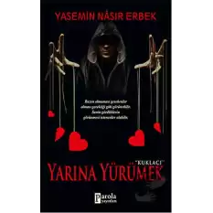 Yarına Yürümek