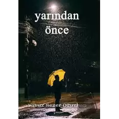 Yarından Önce