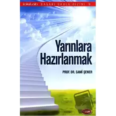 Yarınlara Hazırlanmak