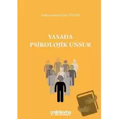 Yasada Psikolojik Unsur