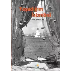 Yaşadığım İstanbul