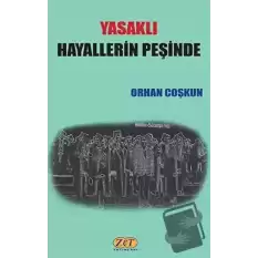 Yasaklı Hayallerin Peşinde