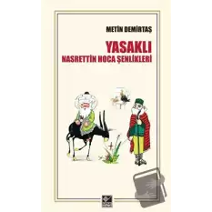 Yasaklı Nasrettin Hoca Şenlikleri