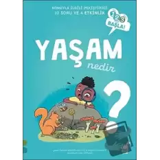 Yaşam Nedir? - 123 Başla Serisi