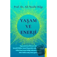 Yaşam ve Enerji