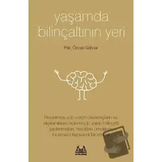 Yaşamda Bilinçaltının Yeri