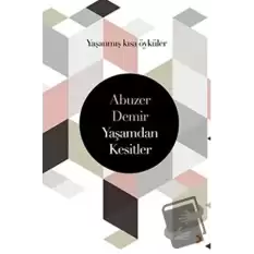 Yaşamdan Kesitler