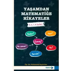 Yaşamdan Matematiğe Hikayeler