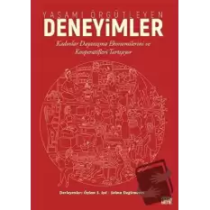 Yaşamı Örgütleyen Deneyimler