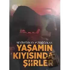 Yaşamın Kıyısında Şiirler