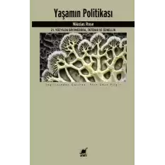 Yaşamın Politikası