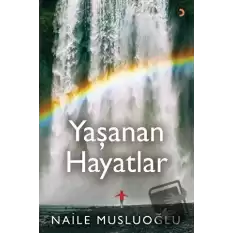 Yaşanan Hayatlar