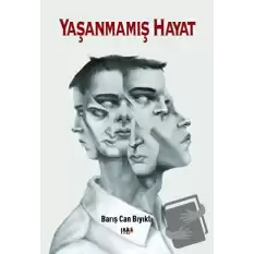 Yaşanmamış Hayat