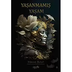 Yaşanmamış Yaşam