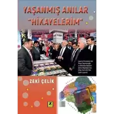 Yaşanmış Anılar - Hikayelerim