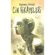 Yaşanmış Gerçek Cin Hikayeleri