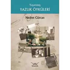 Yaşanmış Yazlık Öyküler