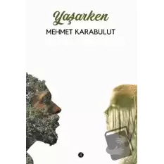 Yaşarken