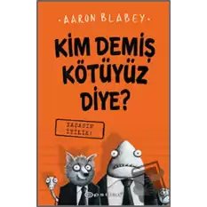 Yaşasın İyilik - Kim Demiş Kötüyüz Diye? 1 (Ciltli)