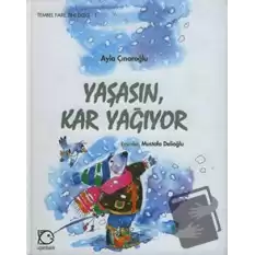 Yaşasın Kar Yağıyor