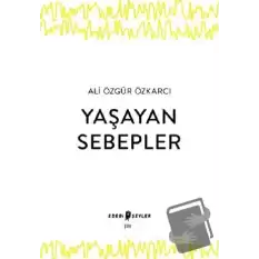 Yaşayan Sebepler