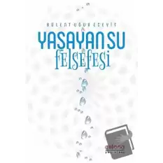 Yaşayan Su Felsefesi