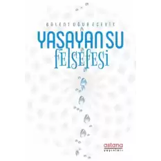 Yaşayan Su Felsefesi