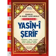 Yasin-i Şerif -Cami Boy Fihristli ( Bilgisayar Hatlı, Elmalı Hamdi Yazır Mealli, Türkçe Okunuşlu)