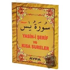 Yasin-i Şerif Ve Kısa Sureler