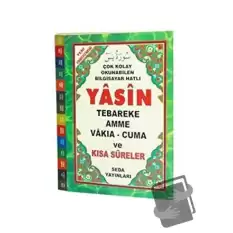 Yasin Tebareke - Amme - Vakıa - Cuma ve Kısa Sureler ( Fihristli, Hafız Boy, Kod:097)