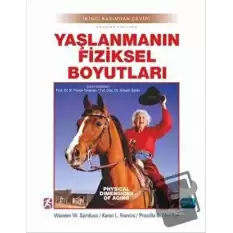 Yaşlanmanın Fiziksel Boyutları