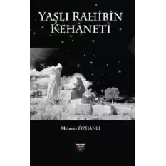 Yaşlı Rahibin Kehaneti