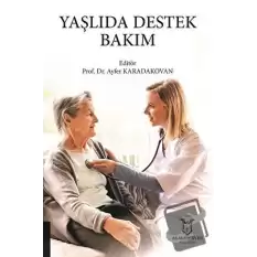 Yaşlıda Destek Bakım